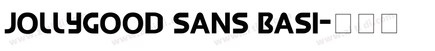 JollyGood Sans Basi字体转换